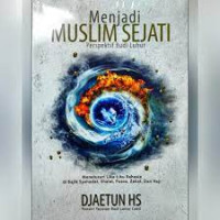 Menjadi Muslim Sejati Perspektif Budi Luhur