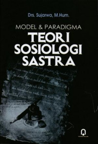 Image of Model & Paradigma Teori Sosiologi Sastra