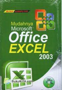 Mudahnya Microsoft Office Excel 2003