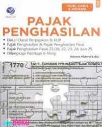 Image of Pajak Penghasilan: Teori, Kasus, & Aplikasi