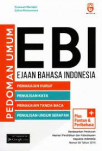 Pedoman Umum EBI (Ejaan Bahasa Indonesia)