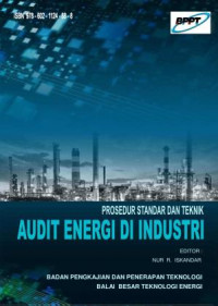 Prosedur Standar dan Teknik Audit Energi di Industri