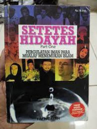 Image of Setetes Hidayah: Pergulatan Iman para Mualaf Menemukan Islam