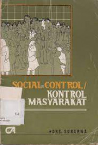 Social Control (Kontrol Masyarakat)