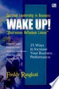 Spritual Leadership in Business WAKE UP! 
