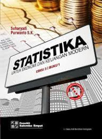 Statistika: untuk Ekonomi & Keuangan Modern (buku 1)