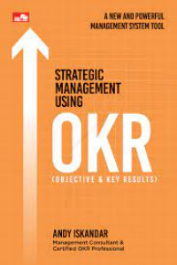 Image of Strategic Managemen Using OKR (Objective & Key Results)