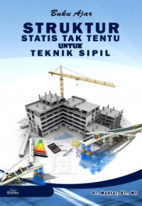 Image of Struktur Statis Tak Tentu untuk Teknik Sipil: Buku Ajar