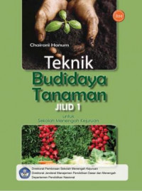Image of Teknik Budidaya Tanaman (jilid 1)