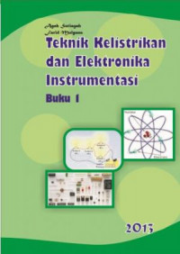 Image of Teknik Kelistrikan dan Elektronika Instrumentasi (buku 1)