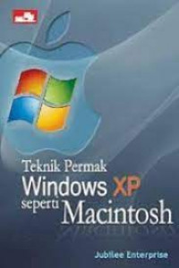 Image of Teknik Permak Windows XP seperti Macintosh
