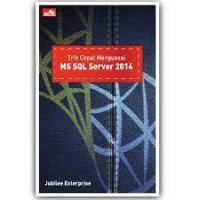 Trik Cepat Menguasai MS SQL Server 2014