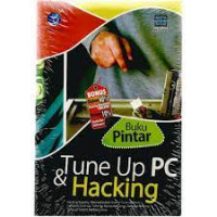 Buku Pintar Tune Up PC & Hacking