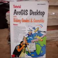 Image of Tutorial ArcGIS Desktop untuk Bidang Geodesi & Geomatika