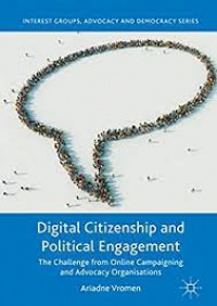 Image of Digital Citizenship and Political Engagement: The Challenge from Online Campaigning and Advocacy Organisations