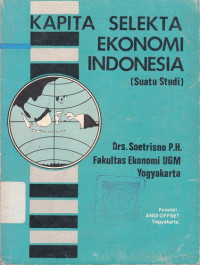 Image of Kapita Selekta Ekonomi Indonesia