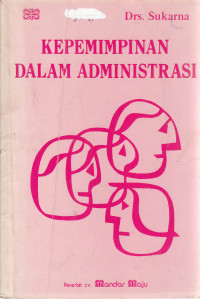Image of Kepemimpinan dalam Administrasi