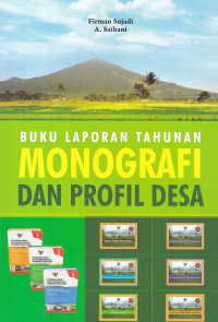 Buku laporan Tahunan Monografi dan Profil Desa