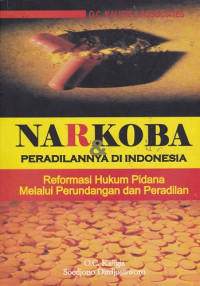 Narkoba & Peradilannya di Indonesia