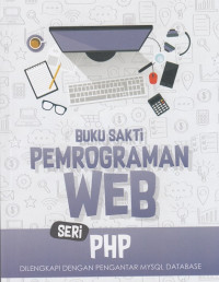 Buku Sakti Pemrograma WEB seri PHP