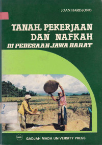 Tanah, Pekerjaan Dan Nafkah di Pedesaan Jawa Barat